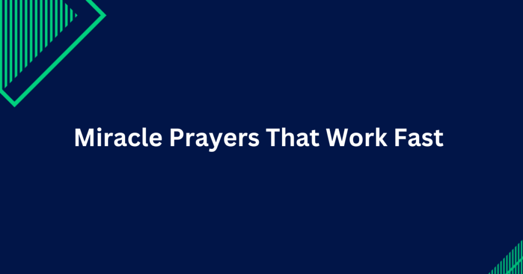 Miracle Prayers