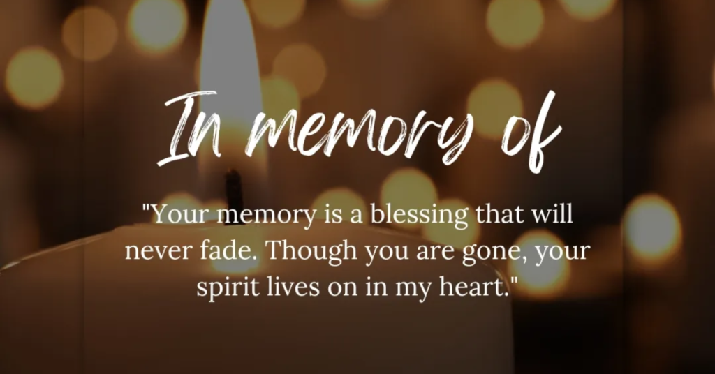 In Memory Of Someone Who Passed Away