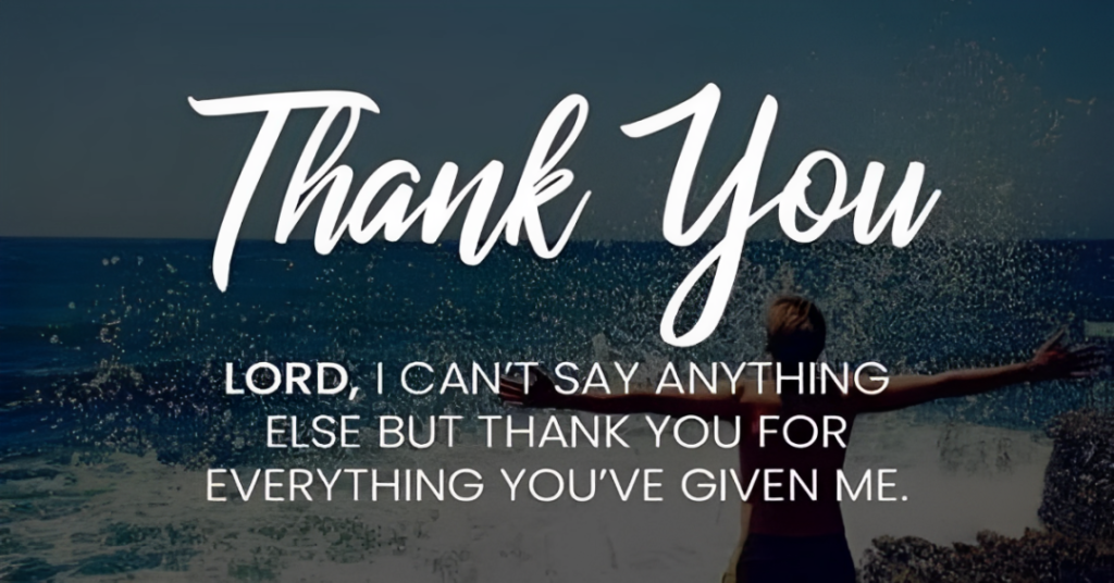 Thank You, God, For Everything Prayer