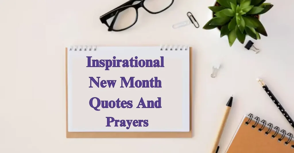 Inspirational New Month Quotes And Prayers