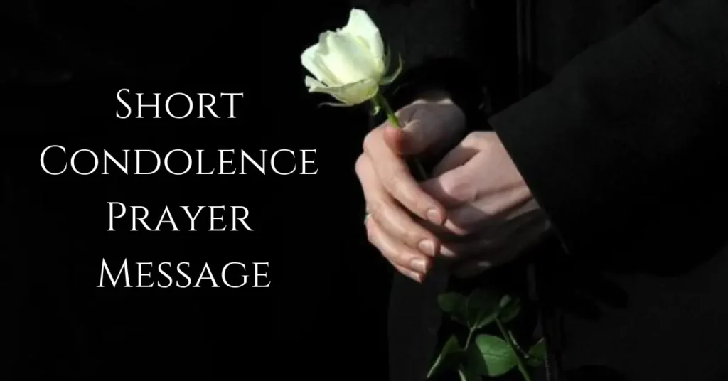 Short Condolence Prayer Message