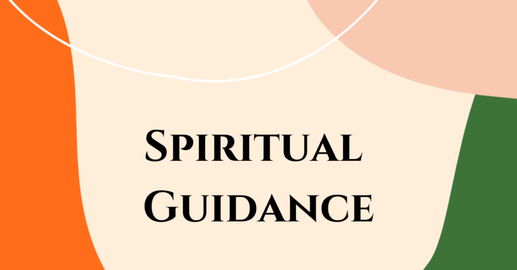 1. Spiritual Guidance
