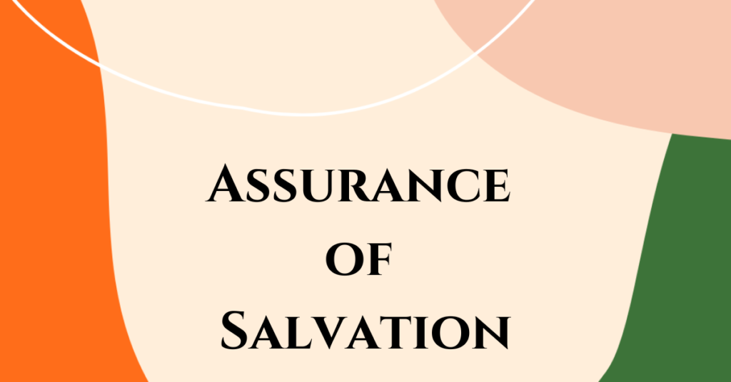 3. Assurance of Salvation
