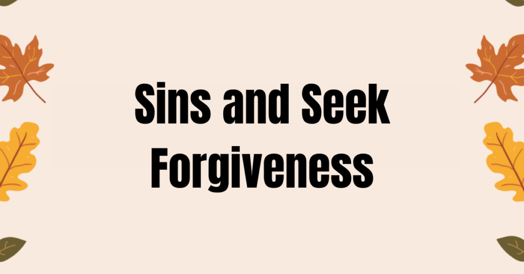 Confess Sins and Seek Forgiveness