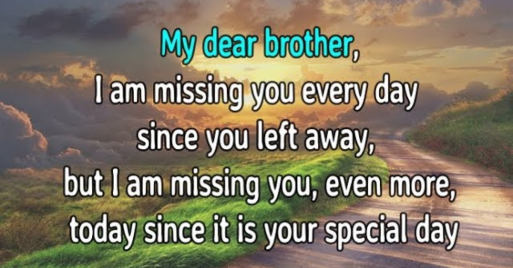 Happy Birthday to my brother in Heaven quotes