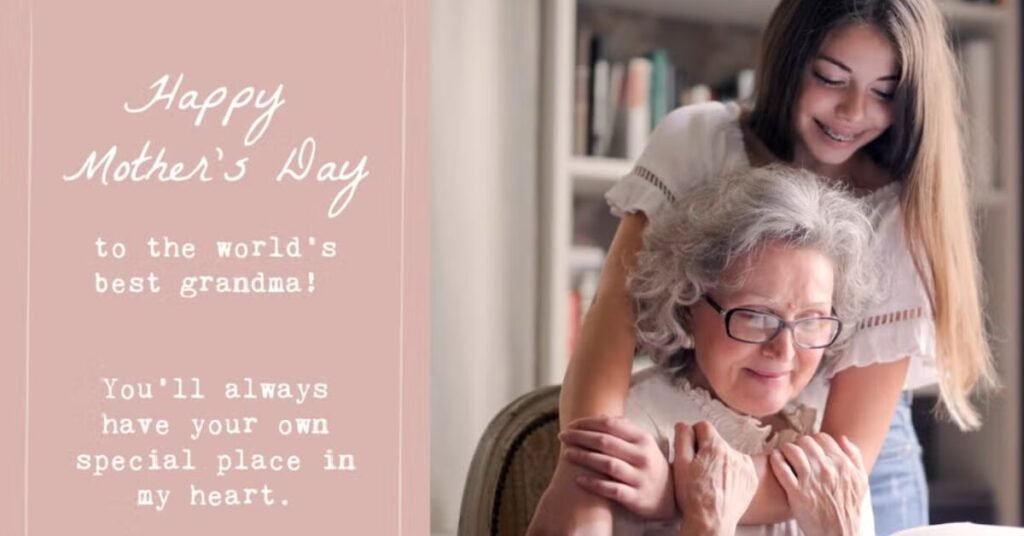 Happy Mother’s Day Quotes For Grandma