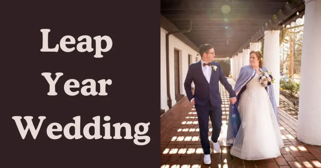 Leap Year Wedding