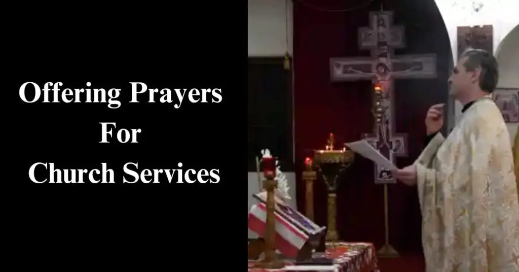 Offering Prayers For Church Services