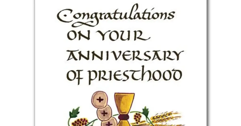 Priestly Anniversary Wishes And Prayers