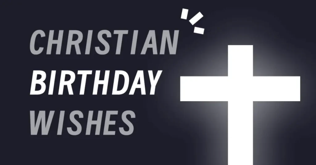 Christian birthday wishes