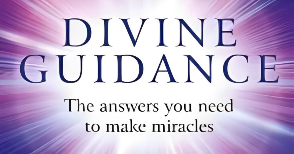 Prayer for Divine Guidance
