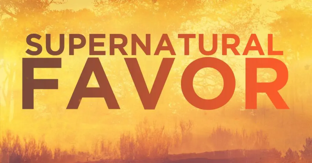 Prayer for Supernatural Favor