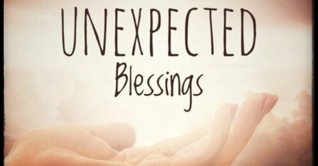 Prayer for Unexpected Blessings