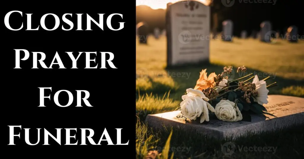 Closing Prayer For Funeral