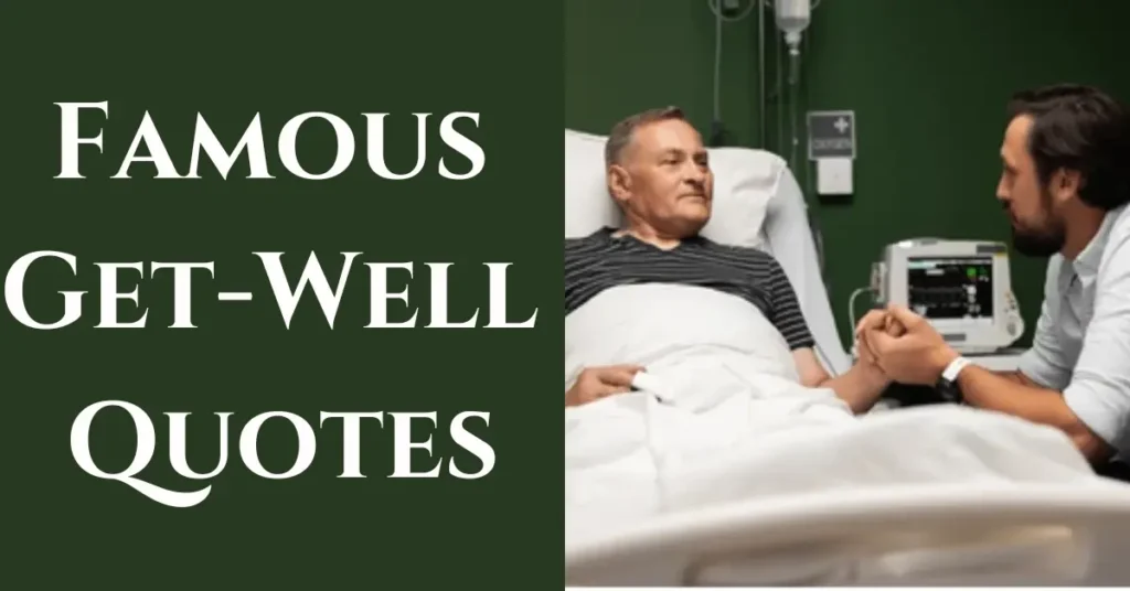 Famous Get-Well Quotes