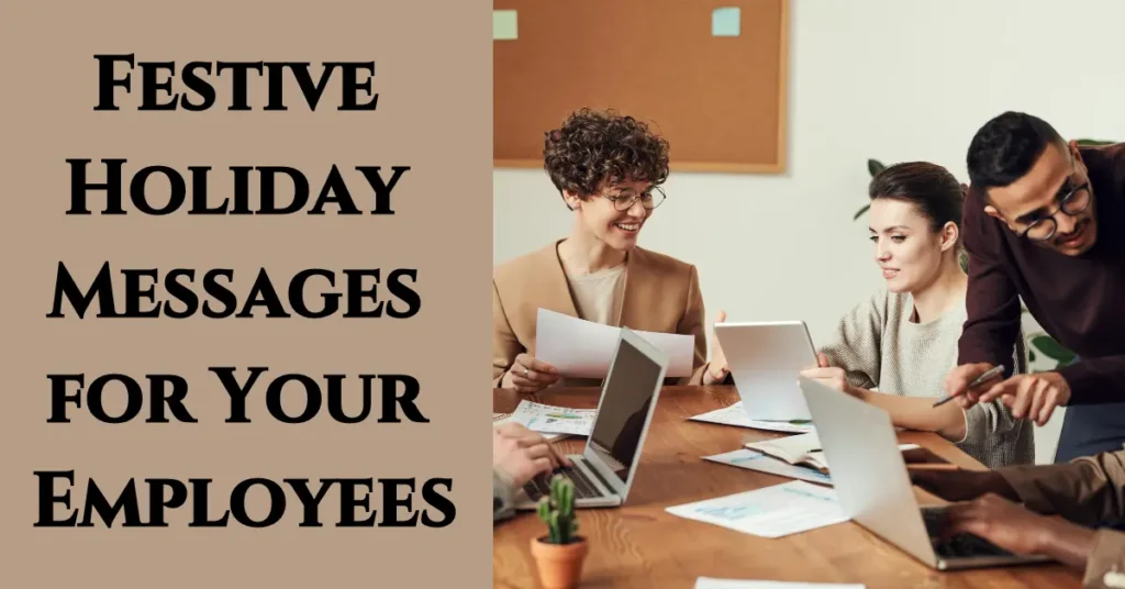 Festive Holiday Messages for Your Employees