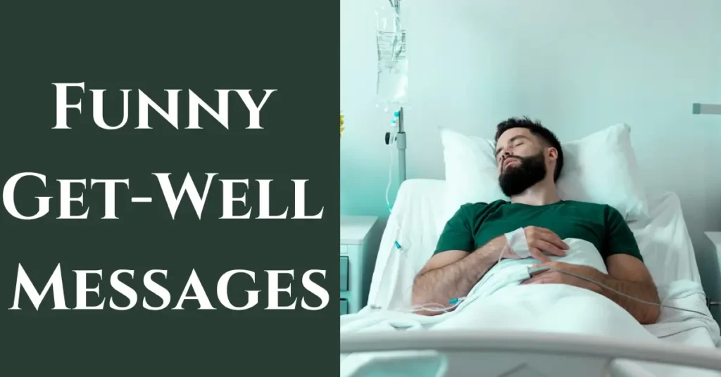 Funny Get-Well Messages