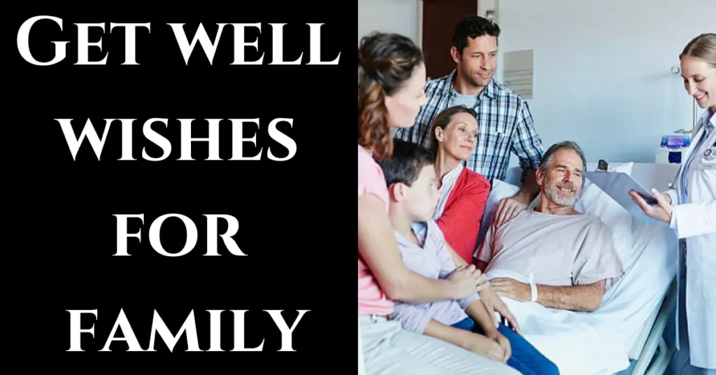 Get well wishes for family