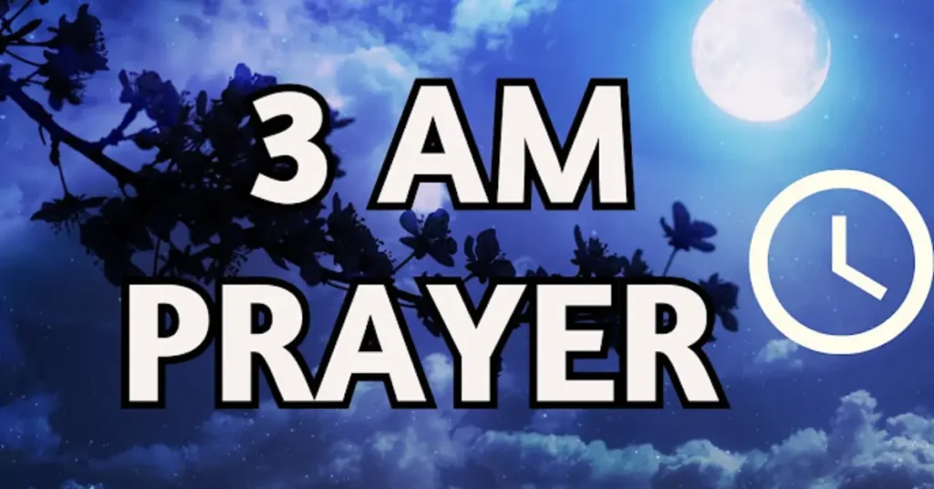 Importance of 3 am Prayer