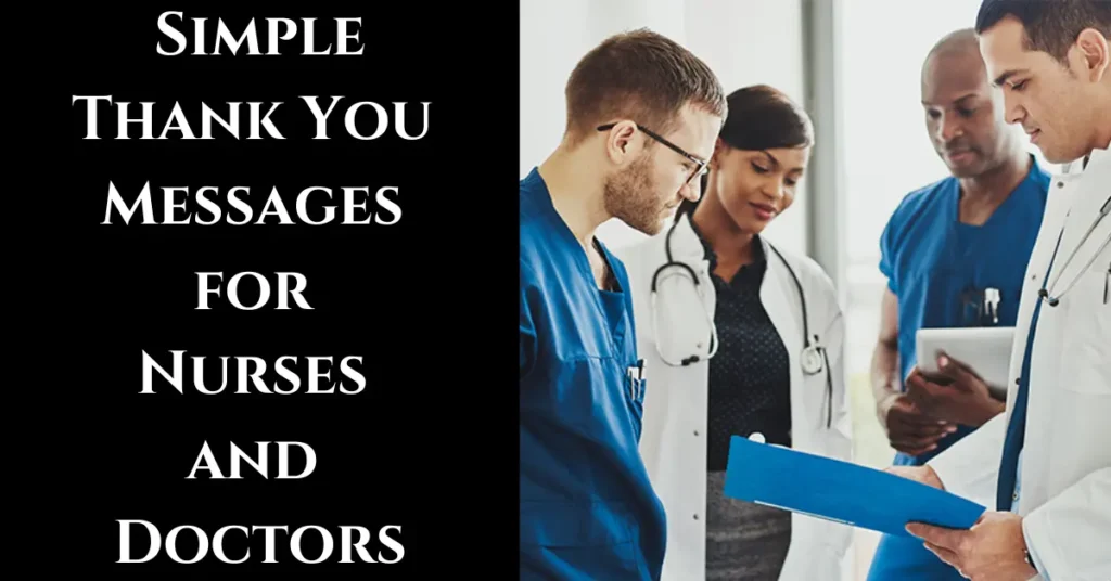 Short, Simple Thank You Messages for Nurses and Doctors