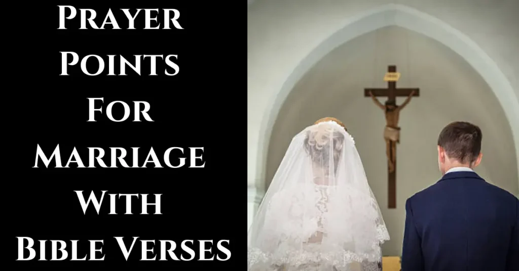 Prayer Points For Marriage With Bible Verses