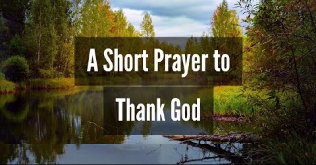 Short Prayer / Speech Of Gratitude To God