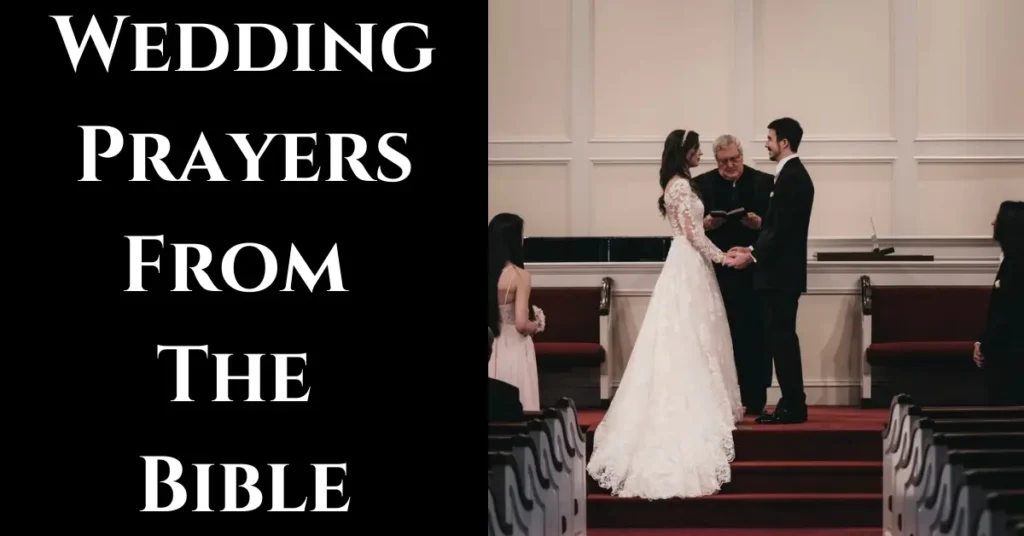 Wedding Prayers From The Bible