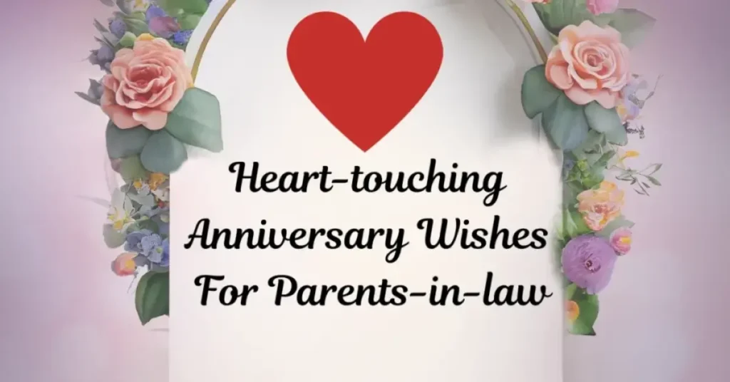 Anniversary Wishes For Parents In Law