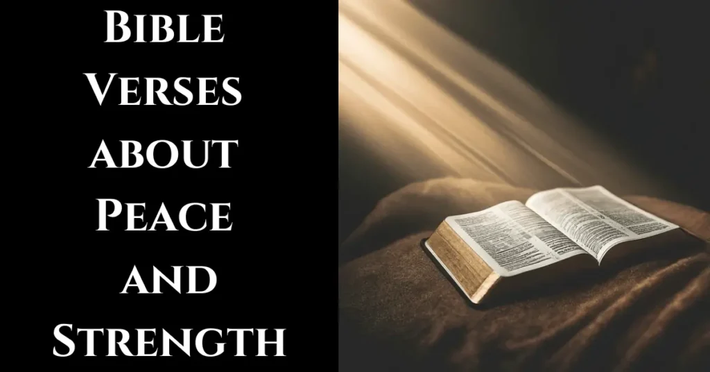 Bible Verses about Peace and Strength