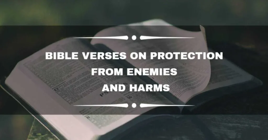 Bible Verses about Protection from Enemies