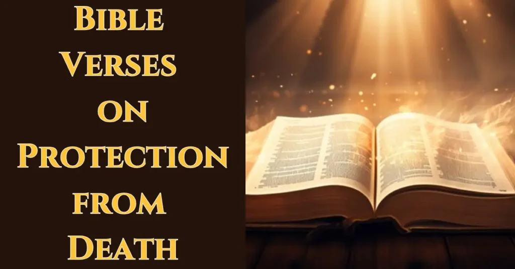 Bible Verses on Protection from Death