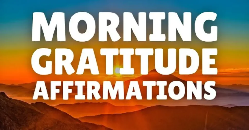 Morning Affirmations on Gratitude