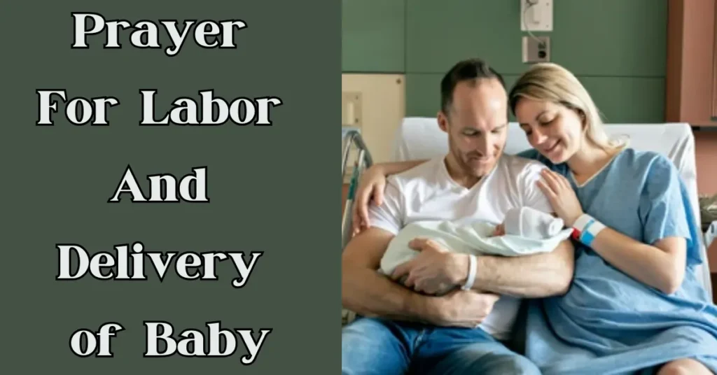 Prayer For Labor And Delivery of Baby