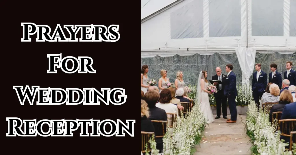 Prayers For Wedding Reception