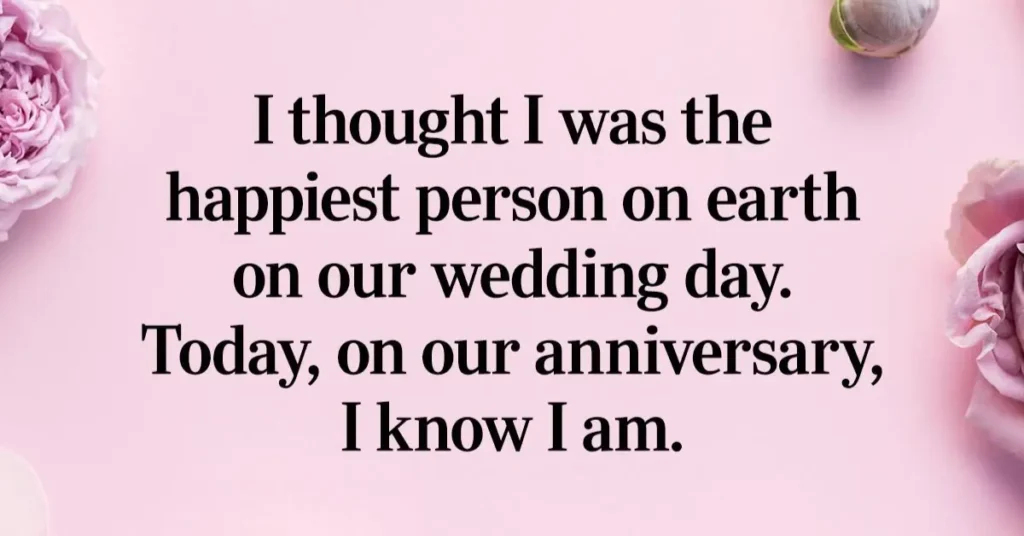 Inspirational Wedding Anniversary Message Or Quotes