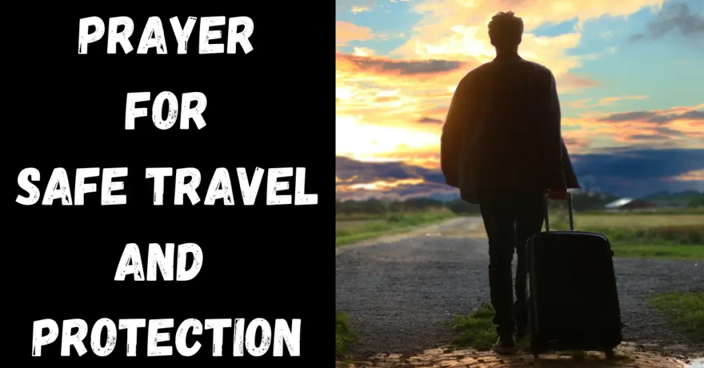 Prayer For Safe Travel And Protection