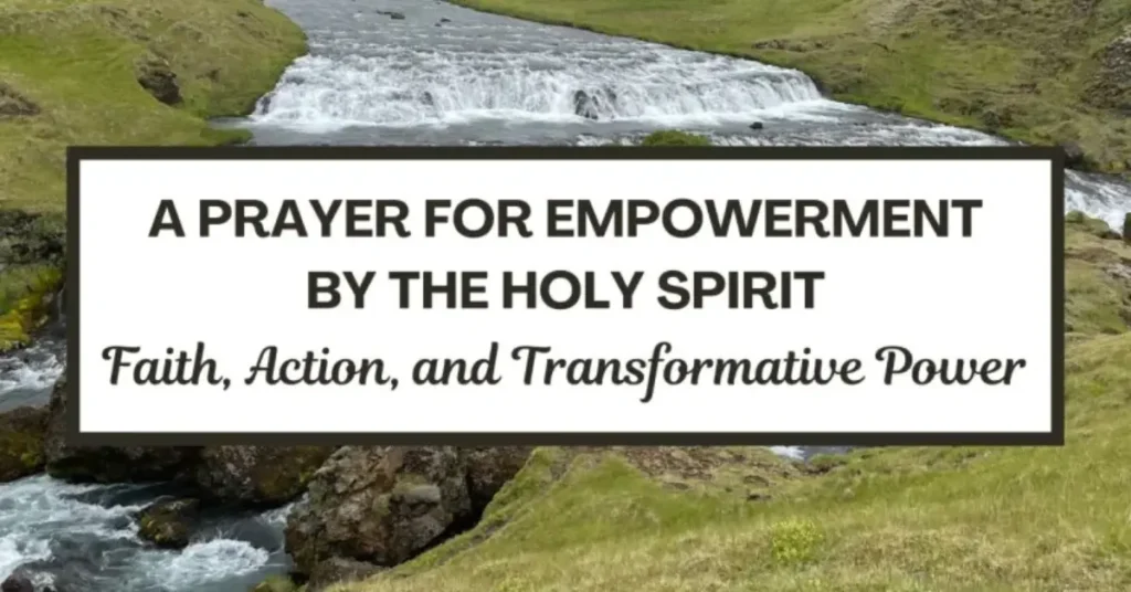 A Prayer for Spiritual Empowerment