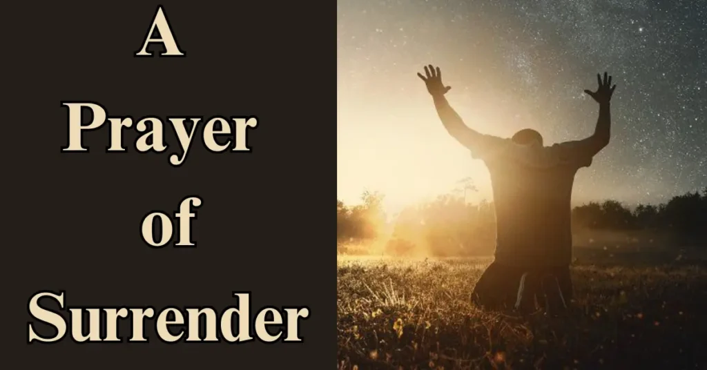 A Prayer of Surrender