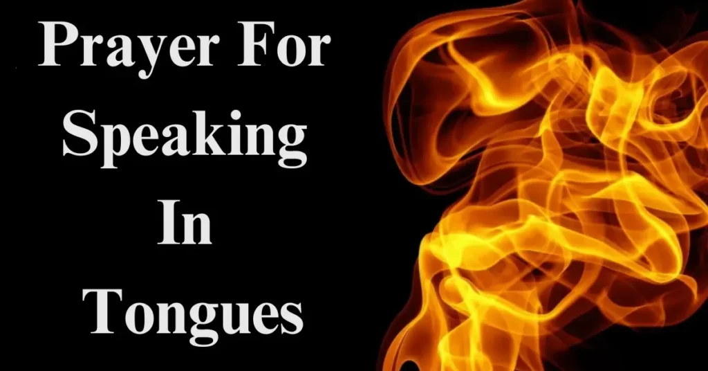 Prayer For Speaking In Tongues