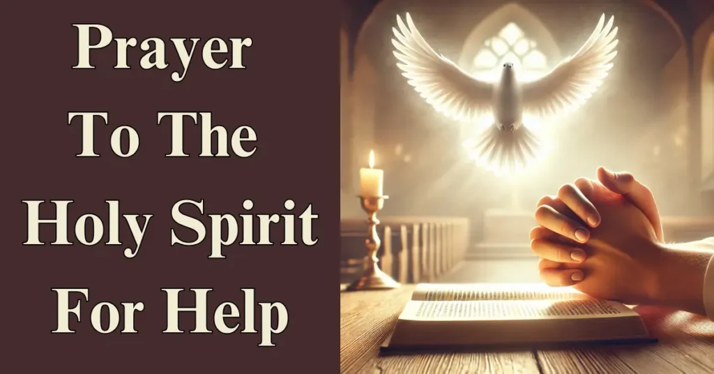 Prayer To The Holy Spirit For Help