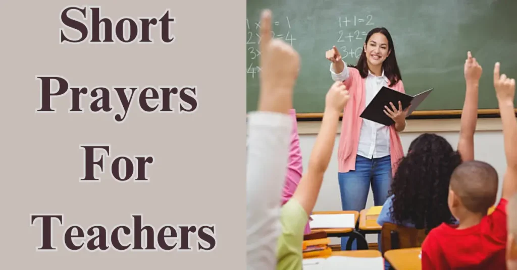 Short Prayers For Teachers