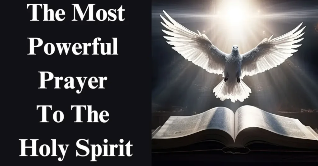 The Most Powerful Prayer To The Holy Spirit