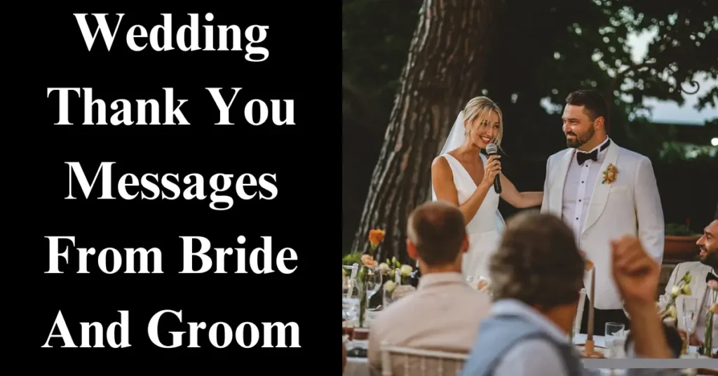 Wedding Thank You Messages From Bride And Groom