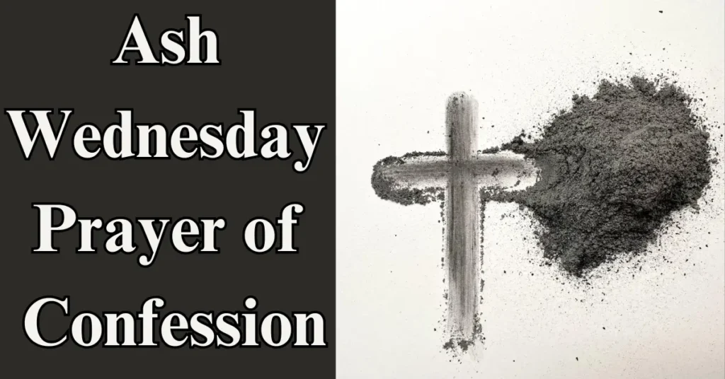 Ash Wednesday Prayer of Confession