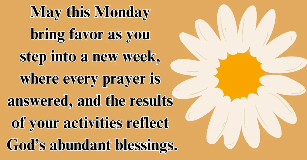 Monday Spiritual Quotes And Wishes