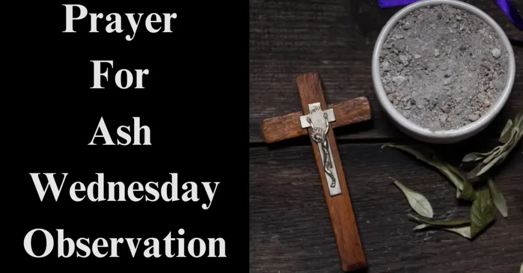 Prayer for Ash Wednesday Observation