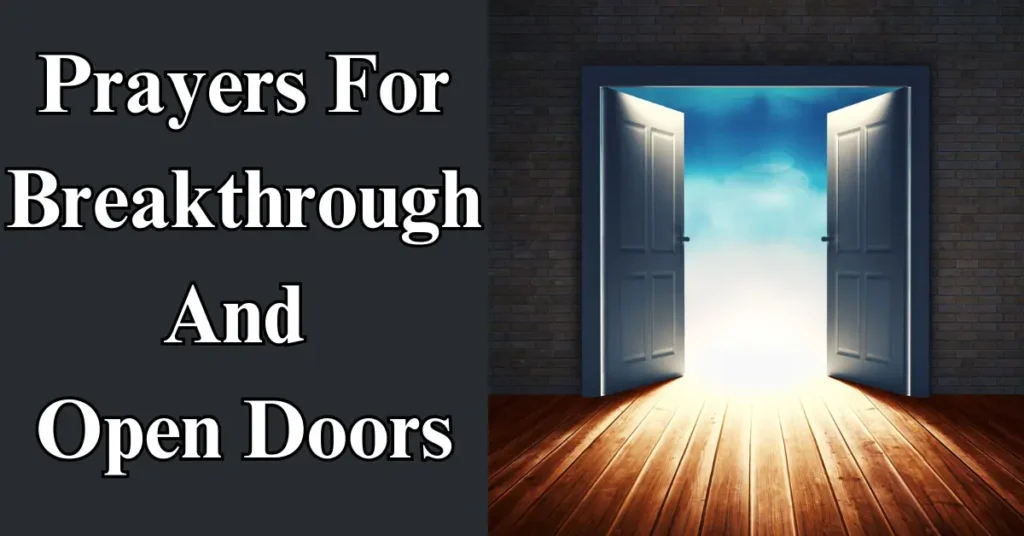 Prayers For Breakthrough And Open Doors