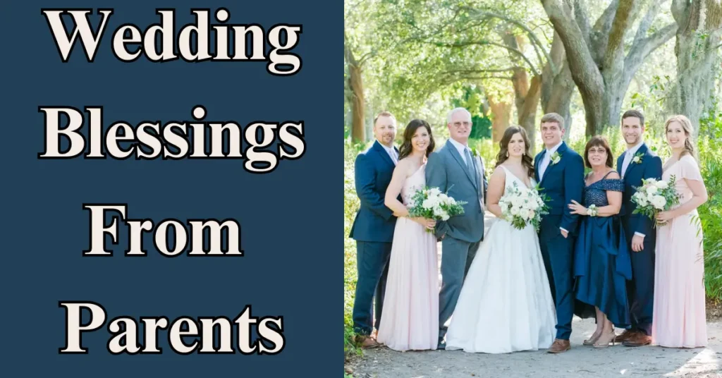 Wedding Blessings From Parents